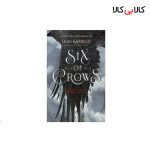 کتاب Six of Crows اثر Leigh Bardugo انتشارات جنگل