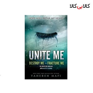 کتاب Unite Me اثر Tahereh Mafi انتشارات جنگل